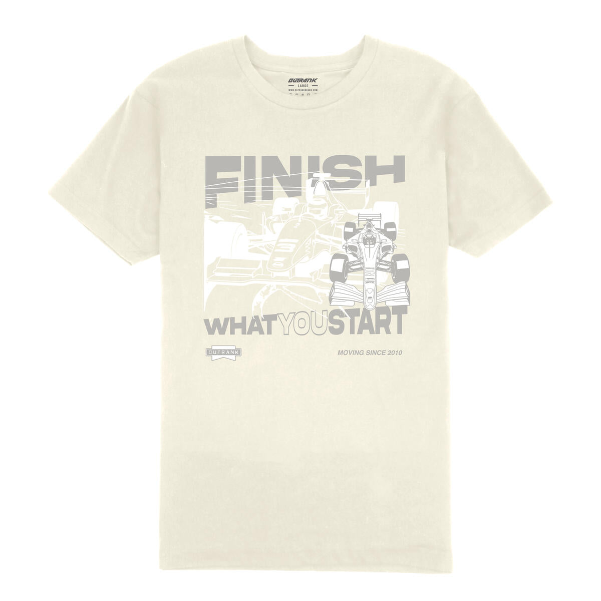 Outrank Finish What You Start T-shirt (Vintage White)