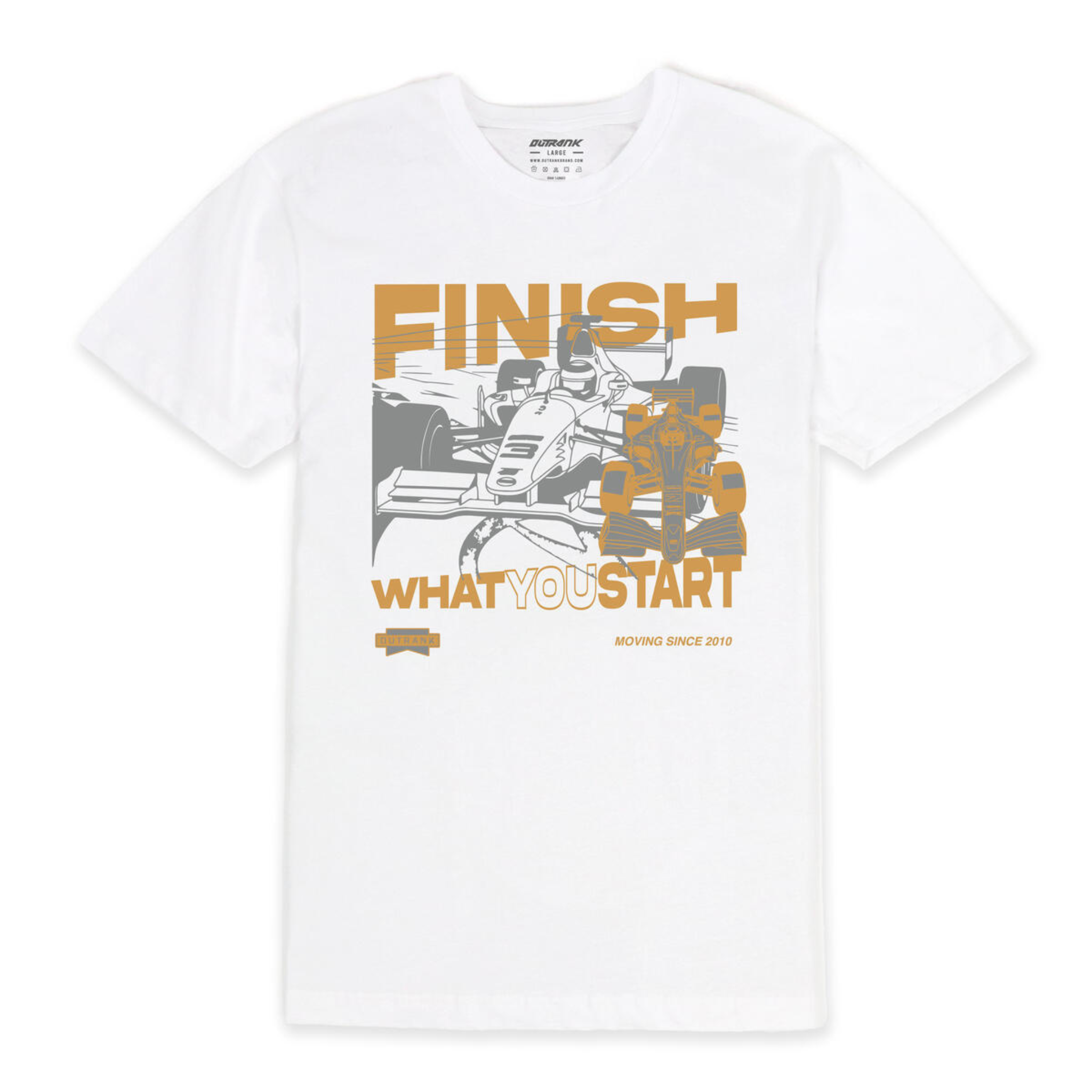 Outrank Finish What You Start T-shirt (White)