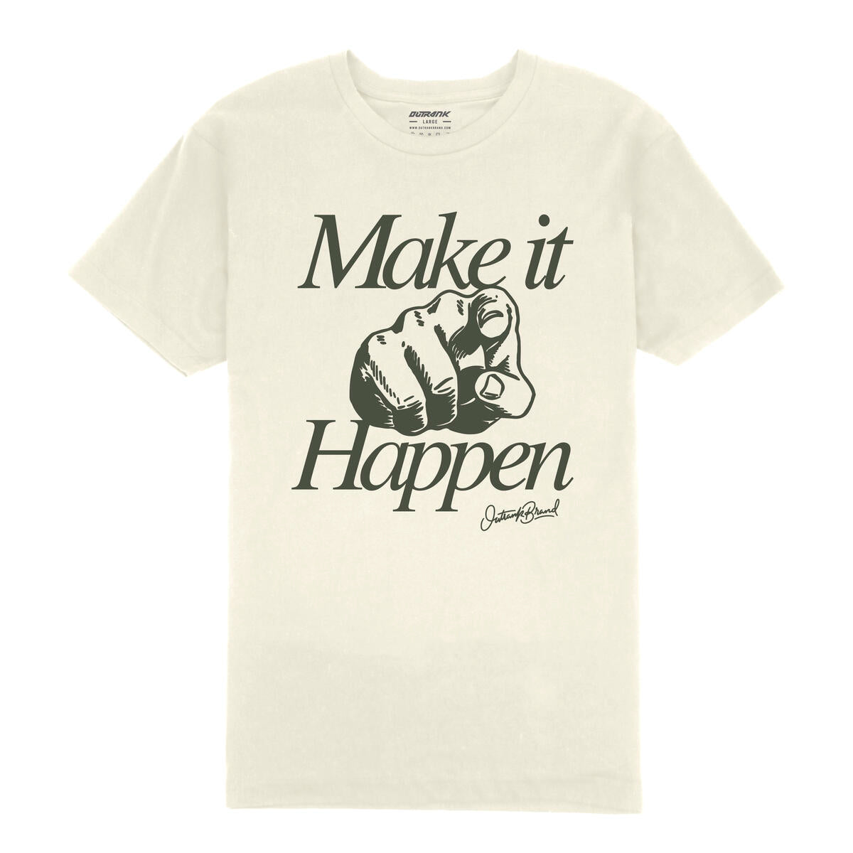 Outrank Make It Happen T-shirt (Vintage White)